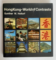 Hong Kong - World of Contrasts