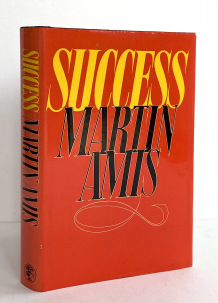 AMIS, Martin  -  Success London: Jonathan Cape, 1978 signed first edition Book dust jacket